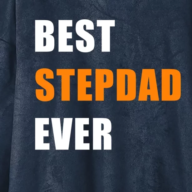 Best Stepfather Ever Family Fathers Day Bonus Dad Stepdad Gift Hooded Wearable Blanket