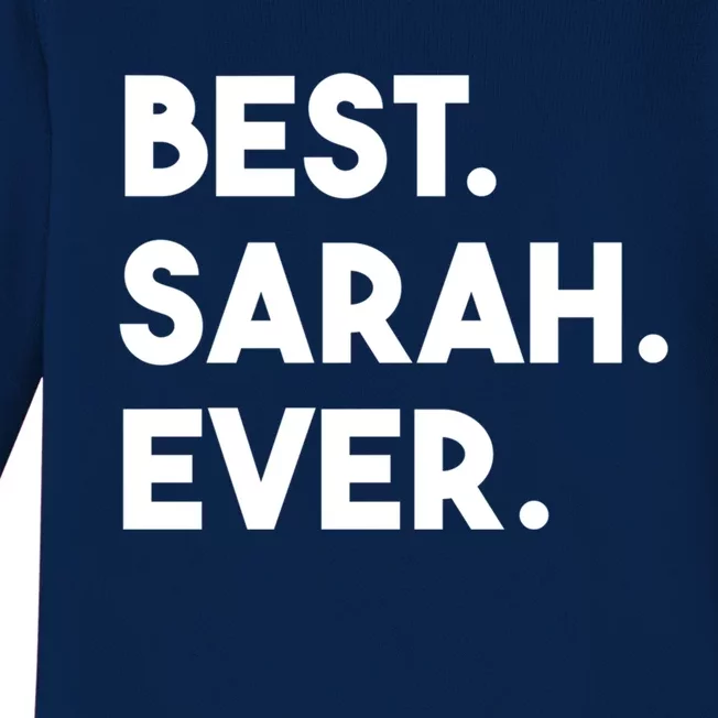 Best Sarah Ever Cute Personalized Name Funny Gift Baby Long Sleeve Bodysuit