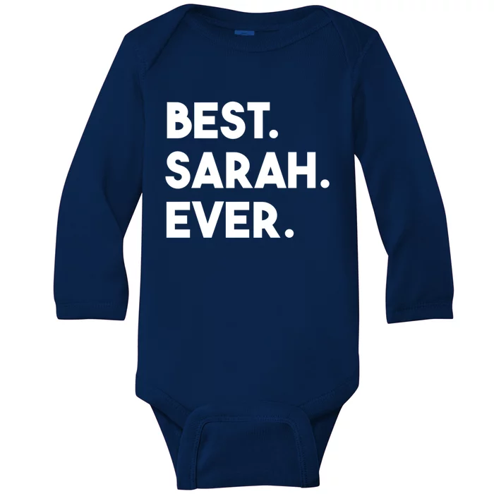 Best Sarah Ever Cute Personalized Name Funny Gift Baby Long Sleeve Bodysuit