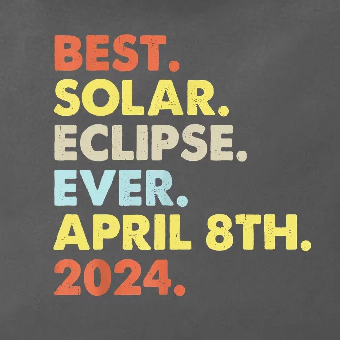 Best Solar Eclipse Ever April 8th 2024 Totality Astronomy Zip Tote Bag