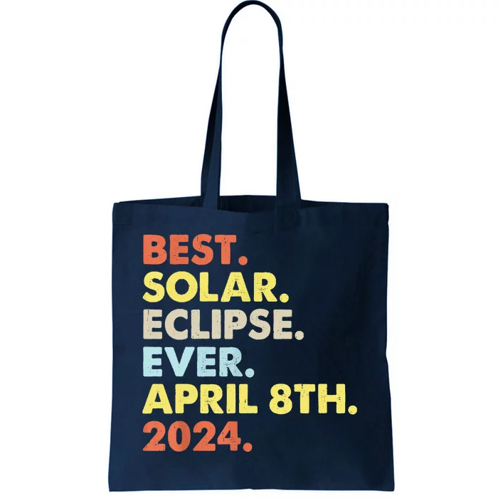 Best Solar Eclipse Ever April 8th 2024 Totality Astronomy Tote Bag