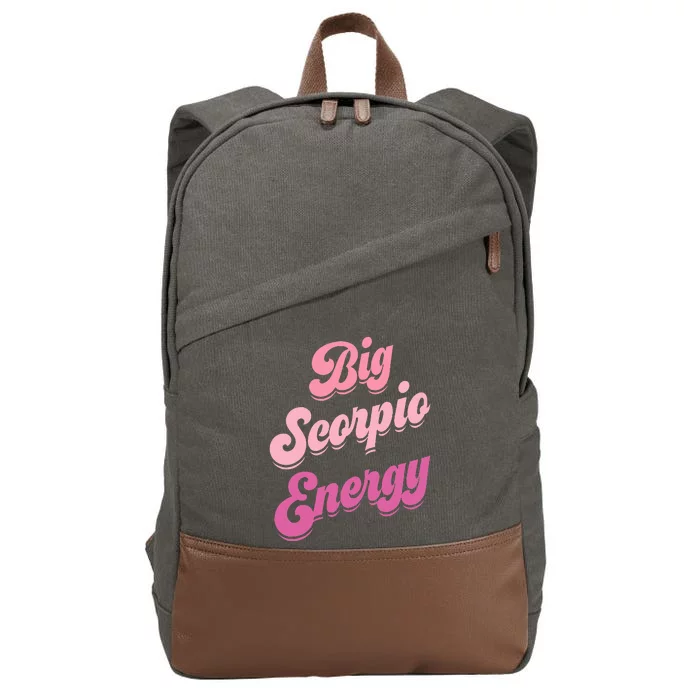 Big Scorpio Energy Scorpio Zodiac Sign Cotton Canvas Backpack