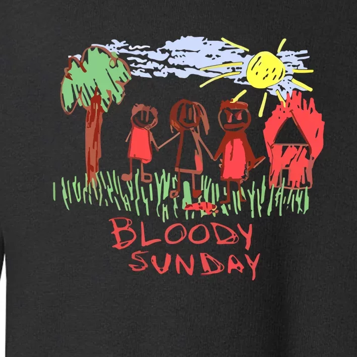 Bloody Sunday Earth Day Toddler Sweatshirt