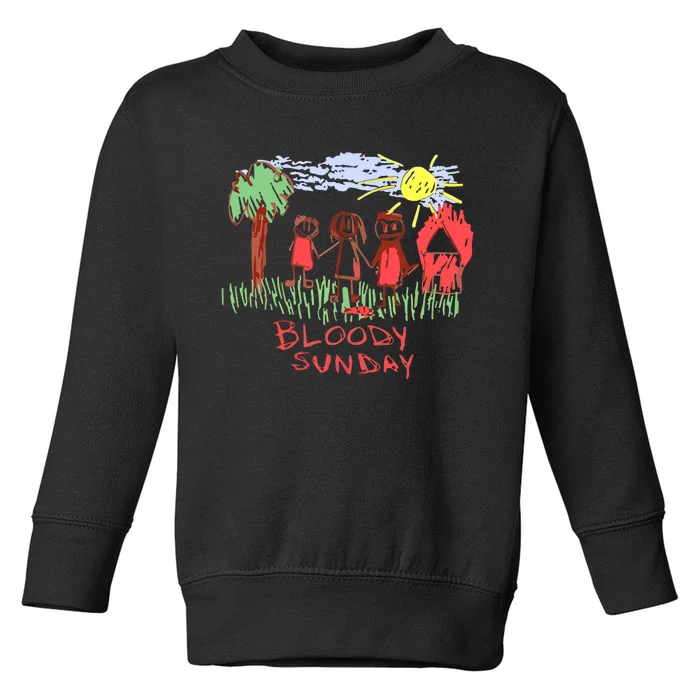 Bloody Sunday Earth Day Toddler Sweatshirt