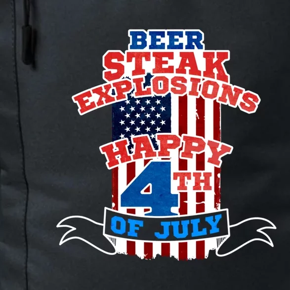 Beer Steak Explosions Happy 4th Of July Patriotic Day Gift Daily Commute Backpack