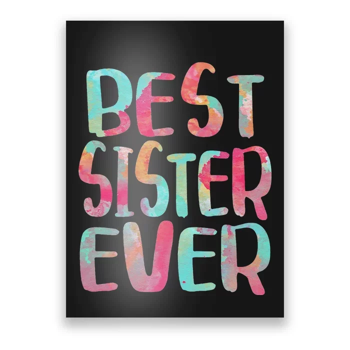 Best Sister Ever Mother's Day Poster