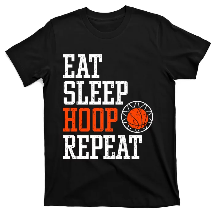 Basketball Saying - Eat Sleep Hoop Repeat T-Shirt