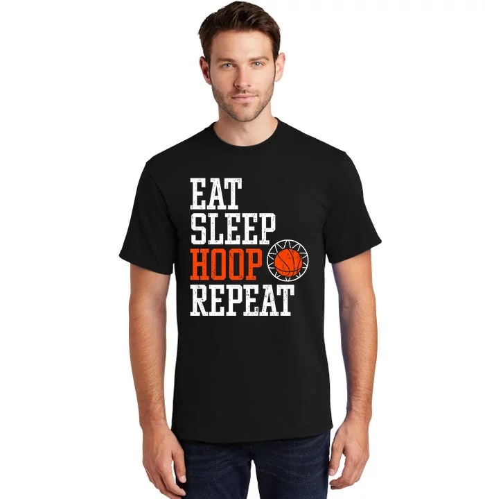 Basketball Saying - Eat Sleep Hoop Repeat Tall T-Shirt