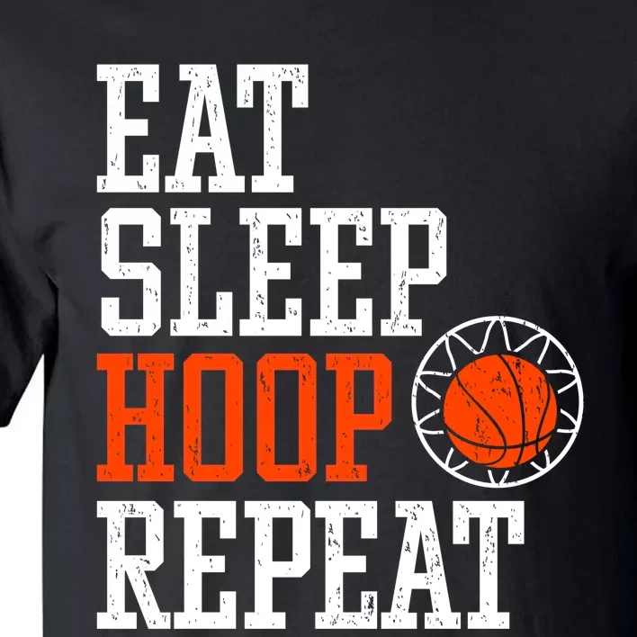 Basketball Saying - Eat Sleep Hoop Repeat Tall T-Shirt