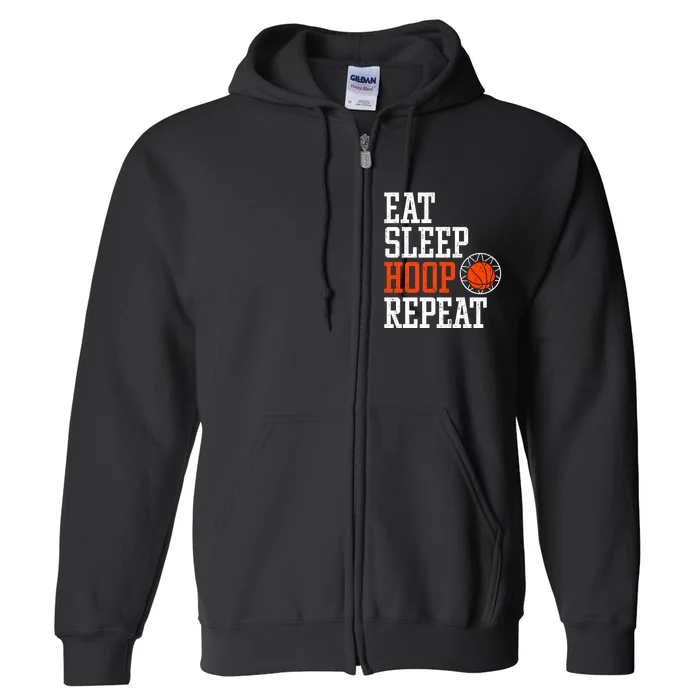 Basketball Saying - Eat Sleep Hoop Repeat Full Zip Hoodie