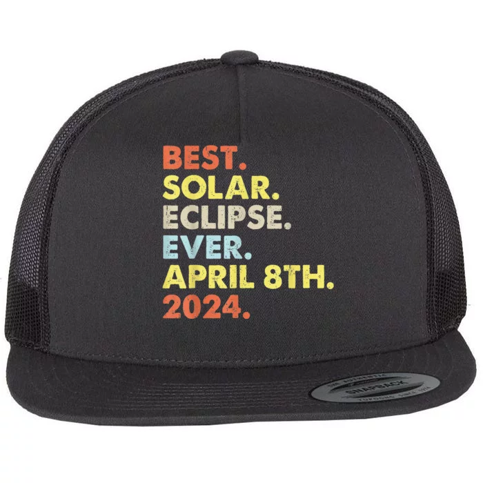 Best Solar Eclipse Ever April 8th 2024 Totality Astronomy Flat Bill Trucker Hat