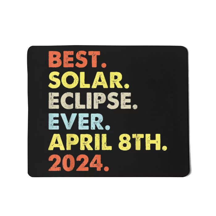 Best Solar Eclipse Ever April 8th 2024 Totality Astronomy Mousepad