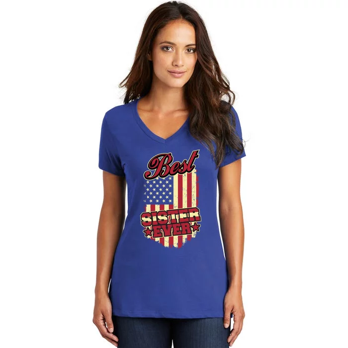 Best Sister Ever Patriotic Sis Vintage American Flag Usa Cute Gift Women's V-Neck T-Shirt