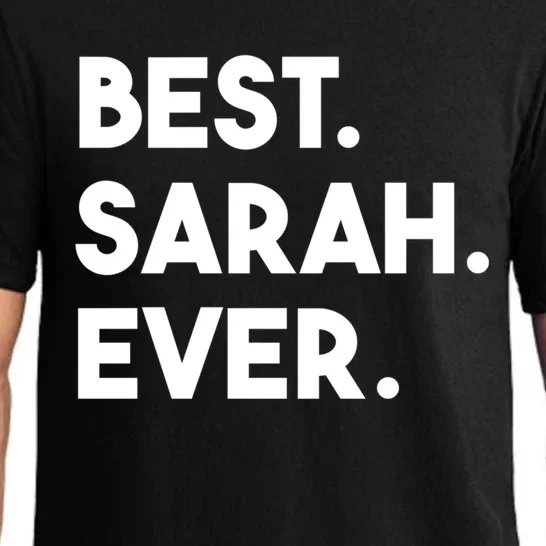 Best Sarah Ever Cute Personalized Name Great Gift Pajama Set