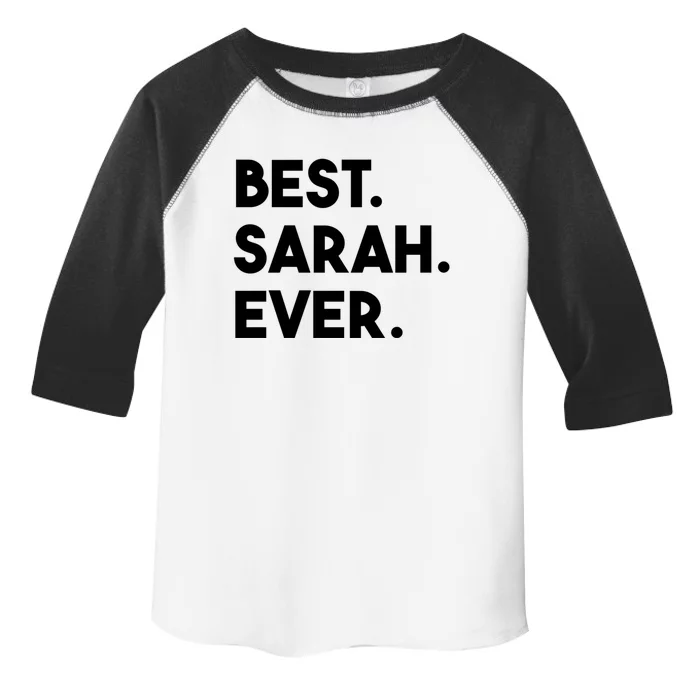 Best Sarah Ever Cute Personalized Name Great Gift Toddler Fine Jersey T-Shirt