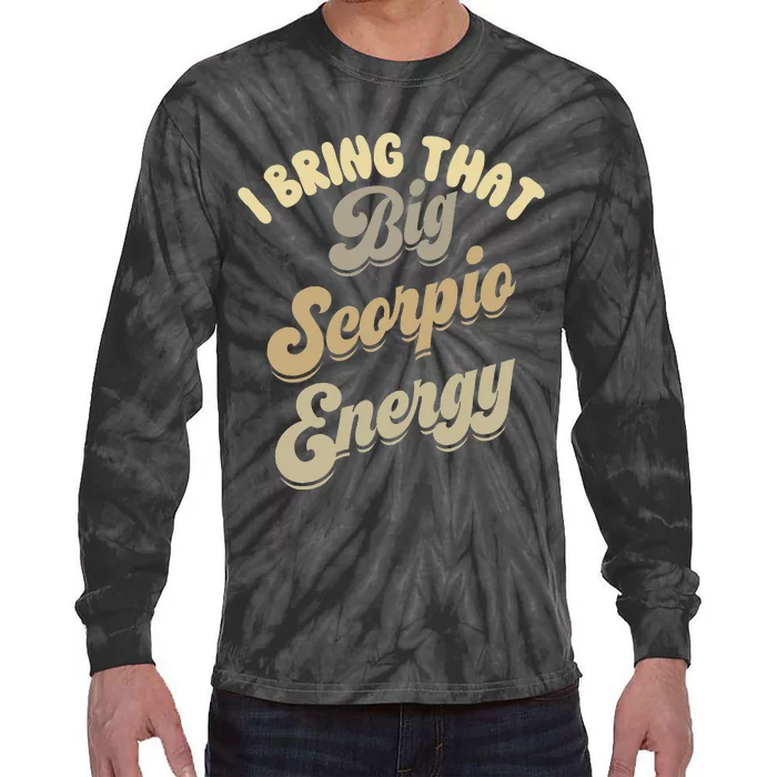 Big Scorpio Energy Astrology Zodiac Sign Tie-Dye Long Sleeve Shirt