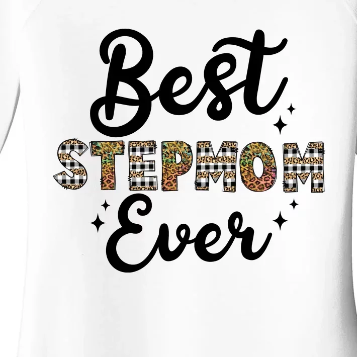 Best Stepmom Ever Women's Perfect Tri Tunic Long Sleeve Shirt