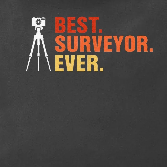 Best Surveyor Ever Land Surveyor Surveying Cartographer Zip Tote Bag