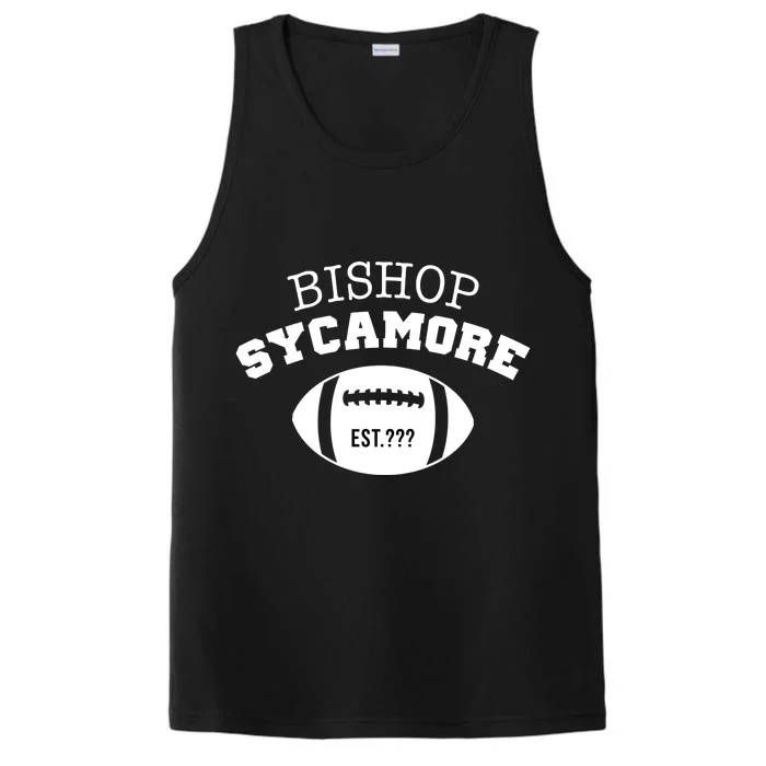 Bishop Sycamore Est. ??? Funny Performance Tank