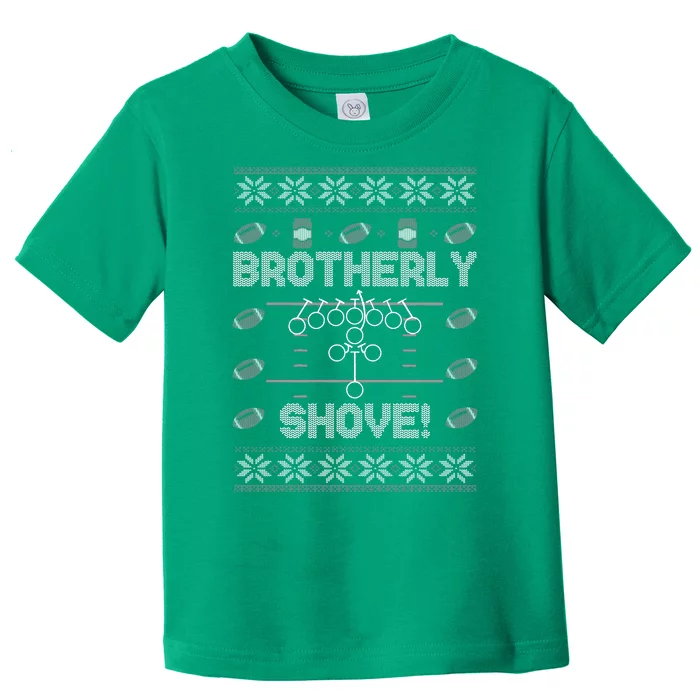 Brotherly Shove Eagles Nick Sirianni Ugly Christmas Sweater Toddler T-Shirt