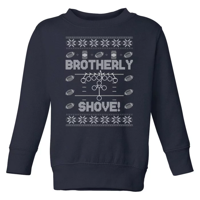 Brotherly Shove Eagles Nick Sirianni Ugly Christmas Sweater Toddler Sweatshirt