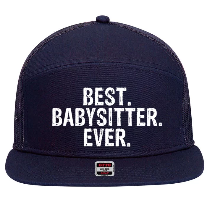 Best Sitter Ever Sitter Gift Cute Gift 7 Panel Mesh Trucker Snapback Hat