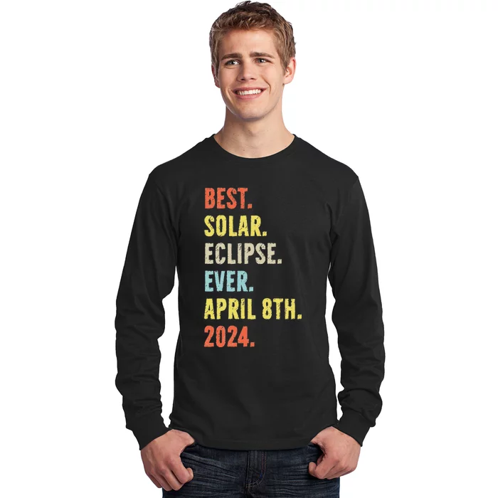 Best Solar Eclipse Ever April 8th 2024 Totality Astronomy Long Sleeve Shirt