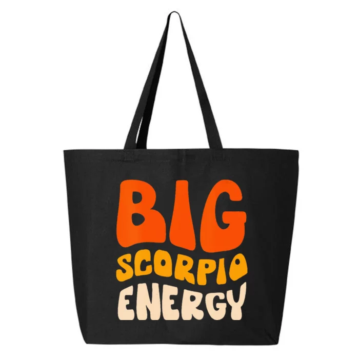 Big Scorpio Energy Season For Zodiac Sign Astrology 25L Jumbo Tote