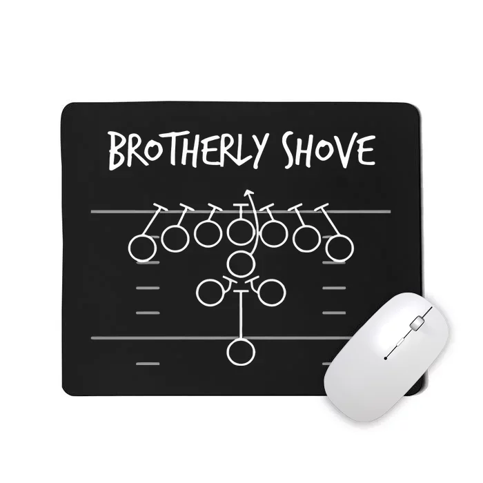 Brotherly Shove Football Mom Football Team Vintate Mousepad