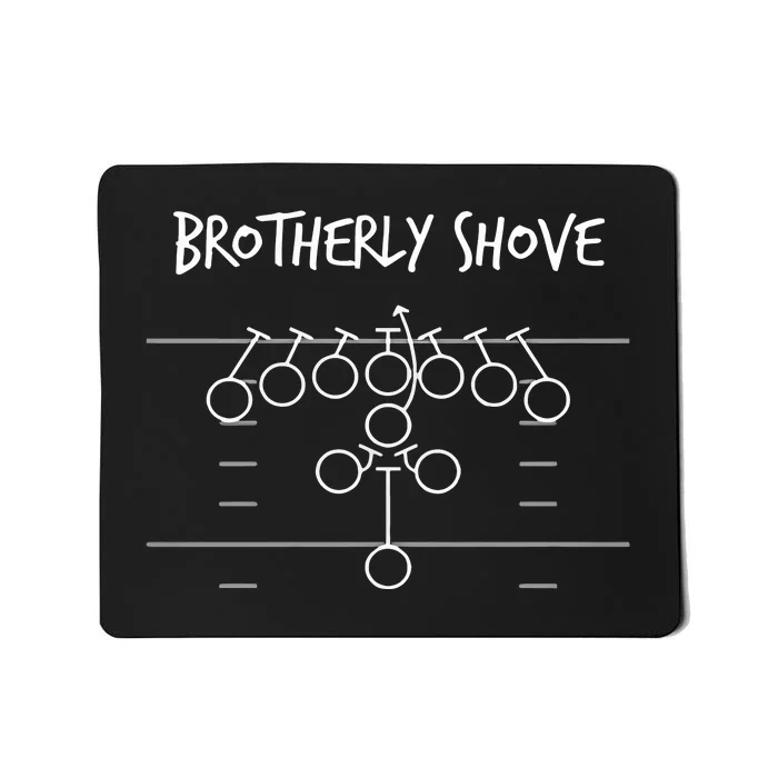 Brotherly Shove Football Mom Football Team Vintate Mousepad