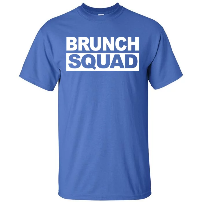 Brunch Squad Funny Matching Group Brunch Squad Gift Tall T-Shirt