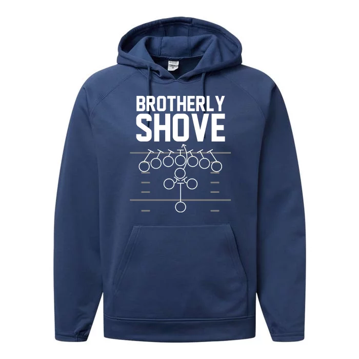 Brotherly Shove Football Fan Performance Fleece Hoodie