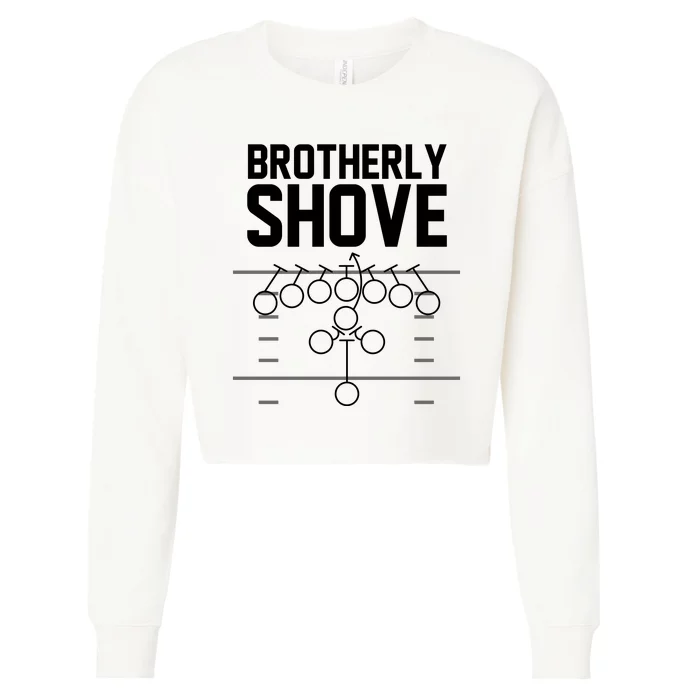 Brotherly Shove Football Fan Cropped Pullover Crew