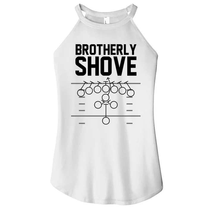 Brotherly Shove Football Fan Women’s Perfect Tri Rocker Tank