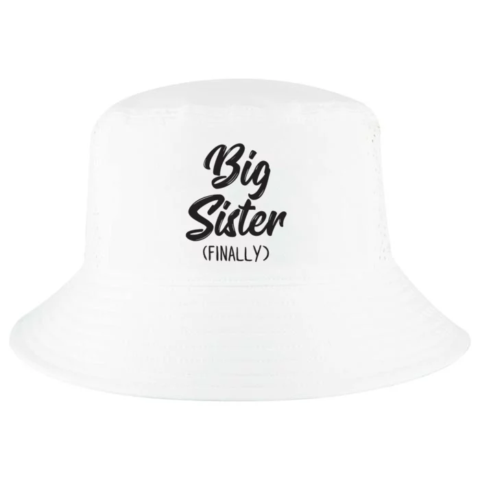 Big Sister Finally Shirts Girls Kids Big Sister Cool Comfort Performance Bucket Hat