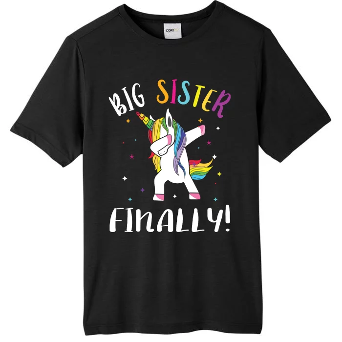 Big Sister Finally Unicorn Unicorn New Big Sister ChromaSoft Performance T-Shirt