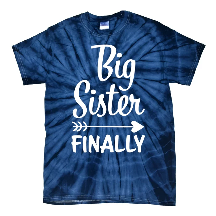 Big Sister Finally Kids Big Sister Tie-Dye T-Shirt