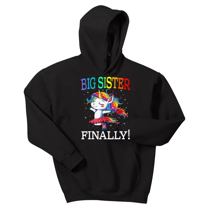 Big Sister Finally Unicorn New Born Gift For Girl Kids Hoodie