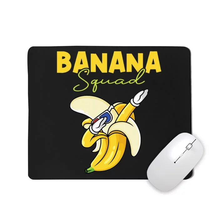 Banana Squad Funny Dabbing Banana Food & Dab Mousepad