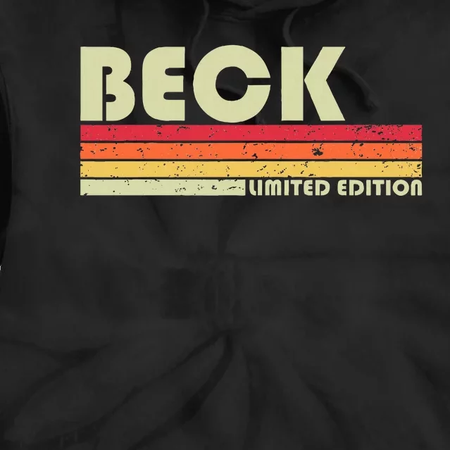 Beck Surname Funny Tie Dye Hoodie