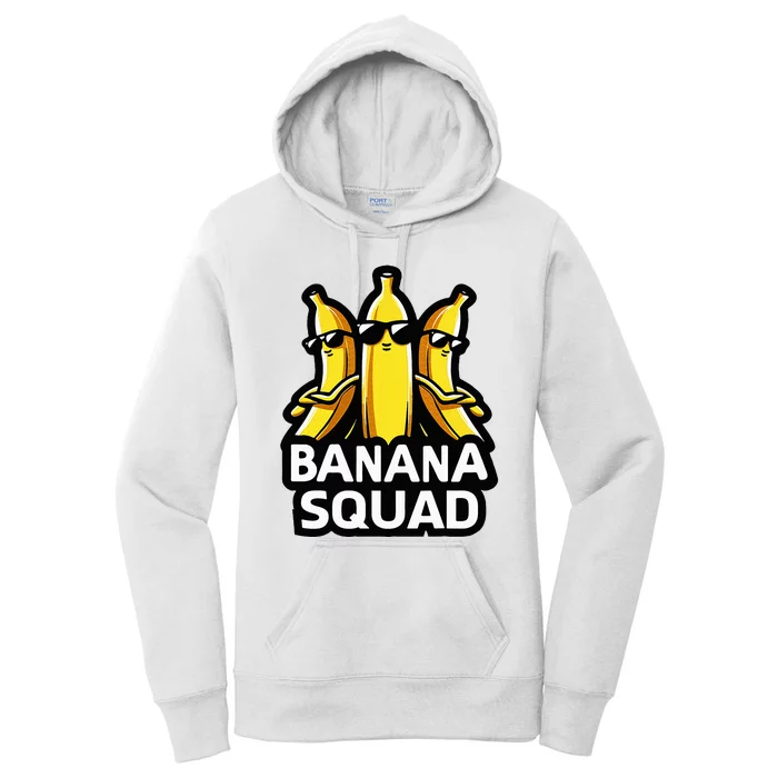 Banana Squad Fruit Banana Lover Team Banana Women's Pullover Hoodie