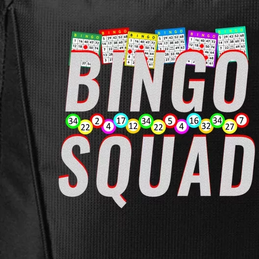 Bingo Squad Funny Bingo Lover Gift Meaningful Gift City Backpack