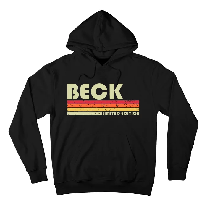 Beck Surname Funny Retro Vintage 80s 90s Birthday Reunion Hoodie