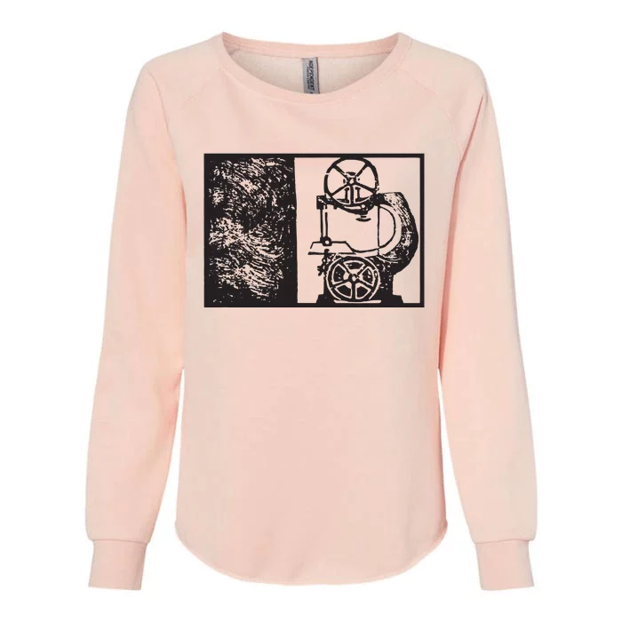 Bandsaw Shirts For Woodworkers And Woodworking Enthusiasts Womens California Wash Sweatshirt