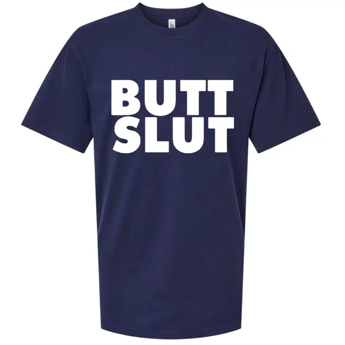 Butt Slut Funny Tee Adult Humor Sueded Cloud Jersey T-Shirt