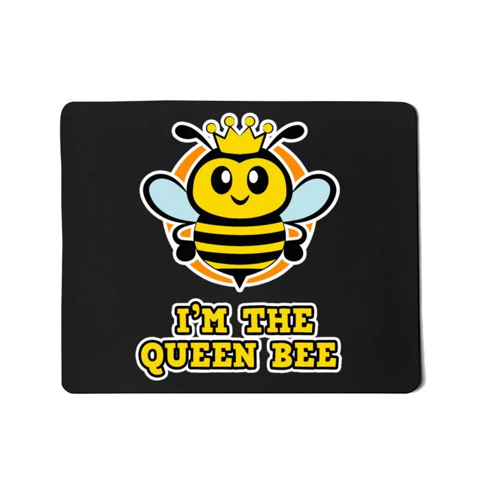 Bee Shirt For Women And Girls I'm The Queen Bee TShirt Mousepad