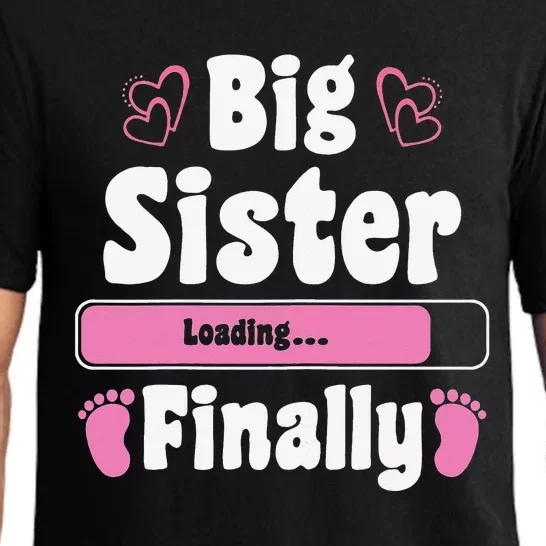 Big sister Finally Pregnancy announcement Big Sister Pajama Set