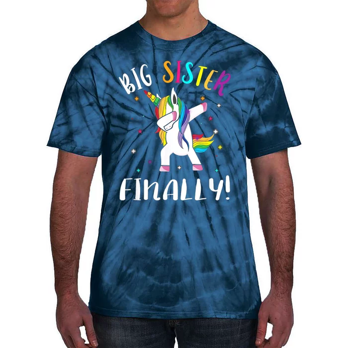 Big Sister Finally Unicorn Unicorn New Big Sister Tie-Dye T-Shirt