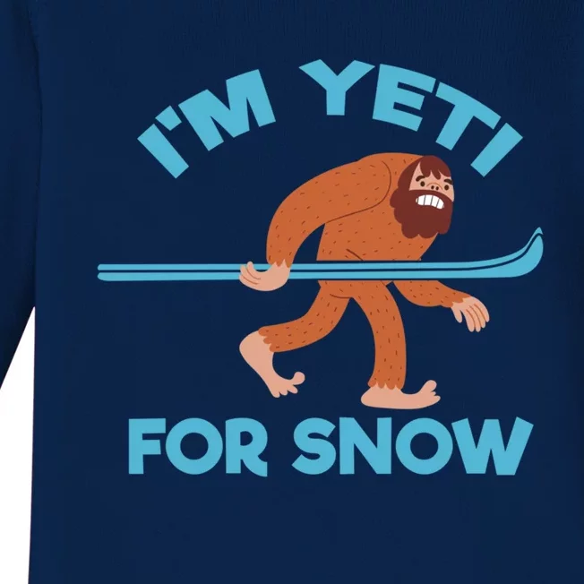 Bigfoot Skiing Funny Im Yeti For Snow Gift Baby Long Sleeve Bodysuit