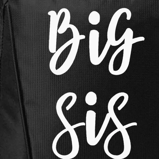 Big Sis For Big Little Brother And Sister Siblings Matching City Backpack